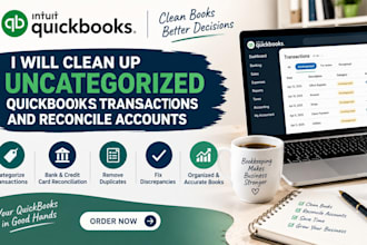 clean up uncategorized quickbooks transactions and reconcile accounts
