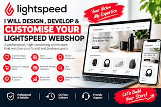 design, develop, and customise your lightspeed webshop
