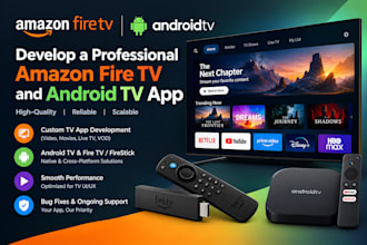 develop a professional amazon fire TV and android tv app