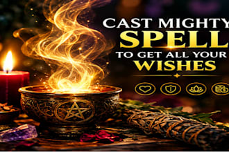 cast mighty spell to get all your wishes