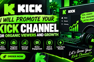promote your kick channel for organic viewers and growth