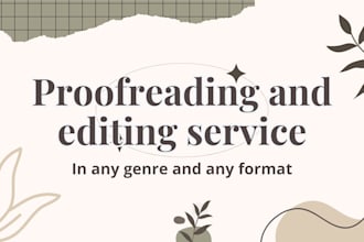 proofread your drafts and manuscripts
