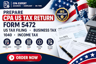 prepare cpa us tax return form 5472 us tax filing business tax 1040 income tax