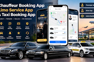 develop chauffeur booking app, limo service app and taxi booking app