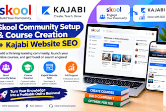 setup skool elearning online community, skool course creation, kajabi wesite SEO