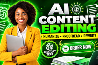 edit ai content, ai content editing, humanize and proofread chatgpt text