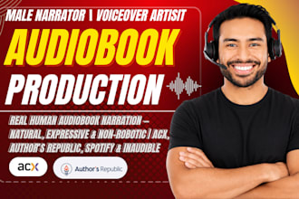 be your audiobook narrator or edit fiction novel, male voiceover, acx audiobook