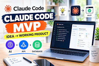 build your mvp with claude code, ai features, apis and database