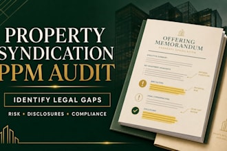 audit your property syndication offering memorandum for legal gaps