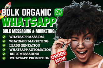 do whatsapp mass dm, bulk messaging, marketing, promotion, and lead generation