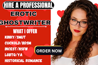 be your hot erotic ghostwriter for kinky bdsm smut nsfw and spicy romance ebooks