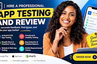do qa test, app review, testing, android, ios, shopify, userbility, bug report