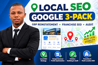 do local seo google 3 pack ranking fix audit gbp reinstatment franchise