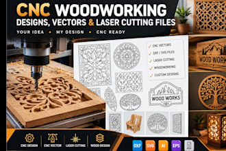 create cnc woodworking designs, vectors and laser cutting files