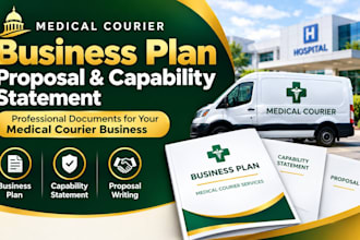 write a medical courier business plan, proposal, or capability statement