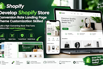 develop shopify store conversion rate landing page theme customization skilled
