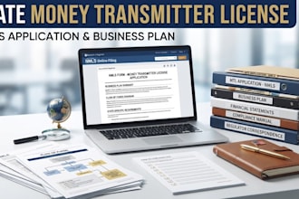 draft your state money transmitter licensing application and business plan