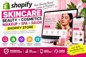 build skincare shopify store beauty cosmstics makeup spa salon skincare website