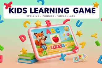 develop an interactive spelling, phonics and vocabulary learning game for kids