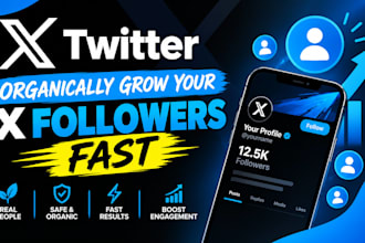 organically grow your x twitter followers fast