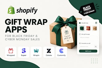 setup shopify gift wrap apps for black friday cyber monday sales