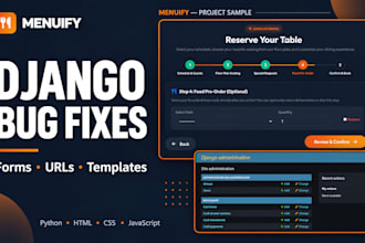 fix bugs in your django website, forms, and templates