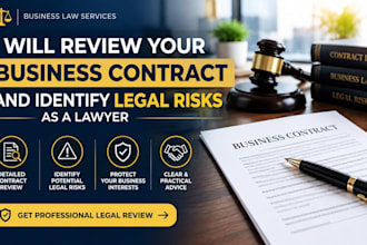 review your business contract and identify legal risks as a lawyer