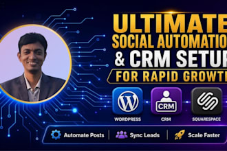 build a social automation CRM setup and autopost system
