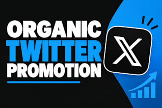 do x followers do twitter promotion with real organic growth x marketing