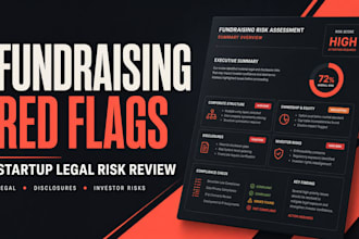 identify fundraising red flags and legal risks in your startup