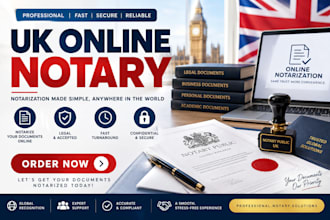 provide UK online notarization, notarize legal documents and notary services