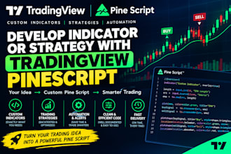 develop indicator or strategy with tradingview pinescript pine script