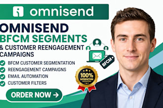 setup omnisend bfcm segments omnisend customer re engagement campaign marketing