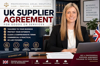 draft a UK supplier agreement for goods or services