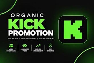 promote your kick channel to reach more potential viewers