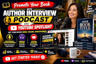 promote your book with author interview podcast and youtube spotlight
