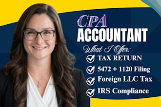 prepare form 5472 1120 for reporting your foreign owned single member llc US