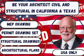 design architect, civil and structural engineering drawing in texas california