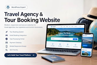 design a wordpress travel agency website, visa processing, tour booking website