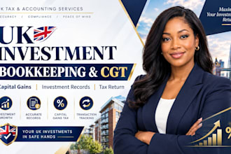 handle UK investment bookkeeping, capital gains records and file cgt tax return
