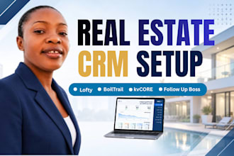 setup kvcore crm, follow up boss, boldtrail, lofty crm, idx mortgage website