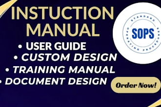 design professional instruction manuals user guides and sops