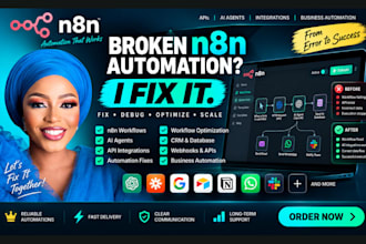 fix n8n automation, n8n workflow, ai agents and API integrations