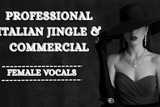 be your italian female singer for jingle, commercial or brand song