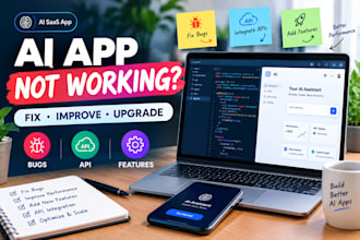 fix and upgrade your ai saas app with apis, bugs and new features