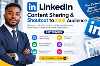 share your linkedin content to 230k audience, promote, shoutout and marketing