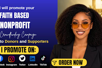 promote faith based nonprofit crowdfunding campaigns to donors and supporters