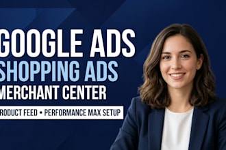 google shopping ads setup, goo gle merchant center, performance max expert setup