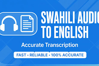 transcribe  swahili audio to english  text