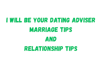 be your relationship adviser and marriage growth tips
